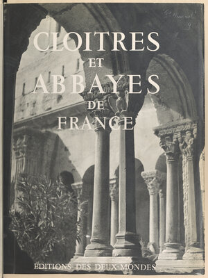 cover image of Cloîtres et abbayes de France
